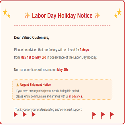 Labor Day Holiday Notice – May 1st to May 3rd